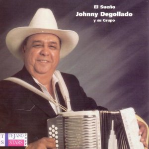 ดาวน์โหลดและฟังเพลง El Sueno พร้อมเนื้อเพลงจาก Johnny Degollado y su Grupo