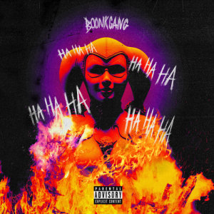 ดาวน์โหลดและฟังเพลง Boonk Gang (Explicit) พร้อมเนื้อเพลงจาก JoeyAK