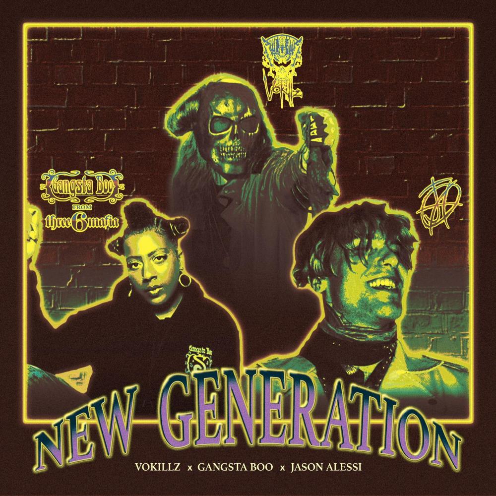 NEW GENERATION (feat. Gangsta Boo & Jason Alessi) (Explicit)