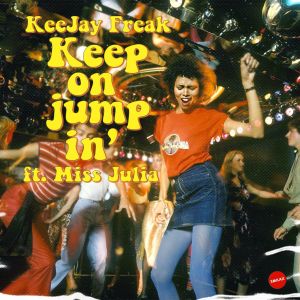 ดาวน์โหลดและฟังเพลง Keep On Jumping (Extended Mix) พร้อมเนื้อเพลงจาก KeeJay Freak
