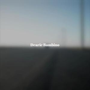 Album Dearie Bambino oleh Various