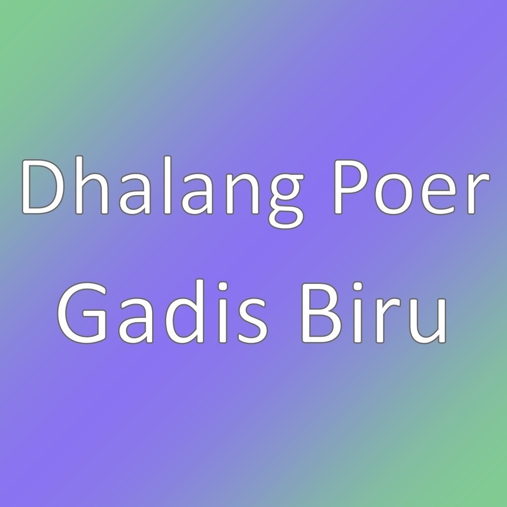 Gadis Biru