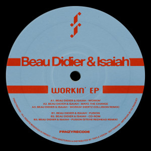 อัลบัม Workin' EP ศิลปิน Beau Didier