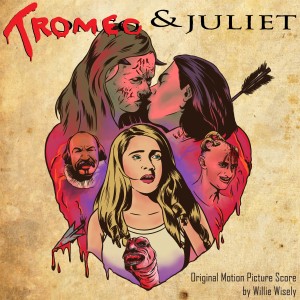 Willie Wisely的專輯Tromeo & Juliet Overture