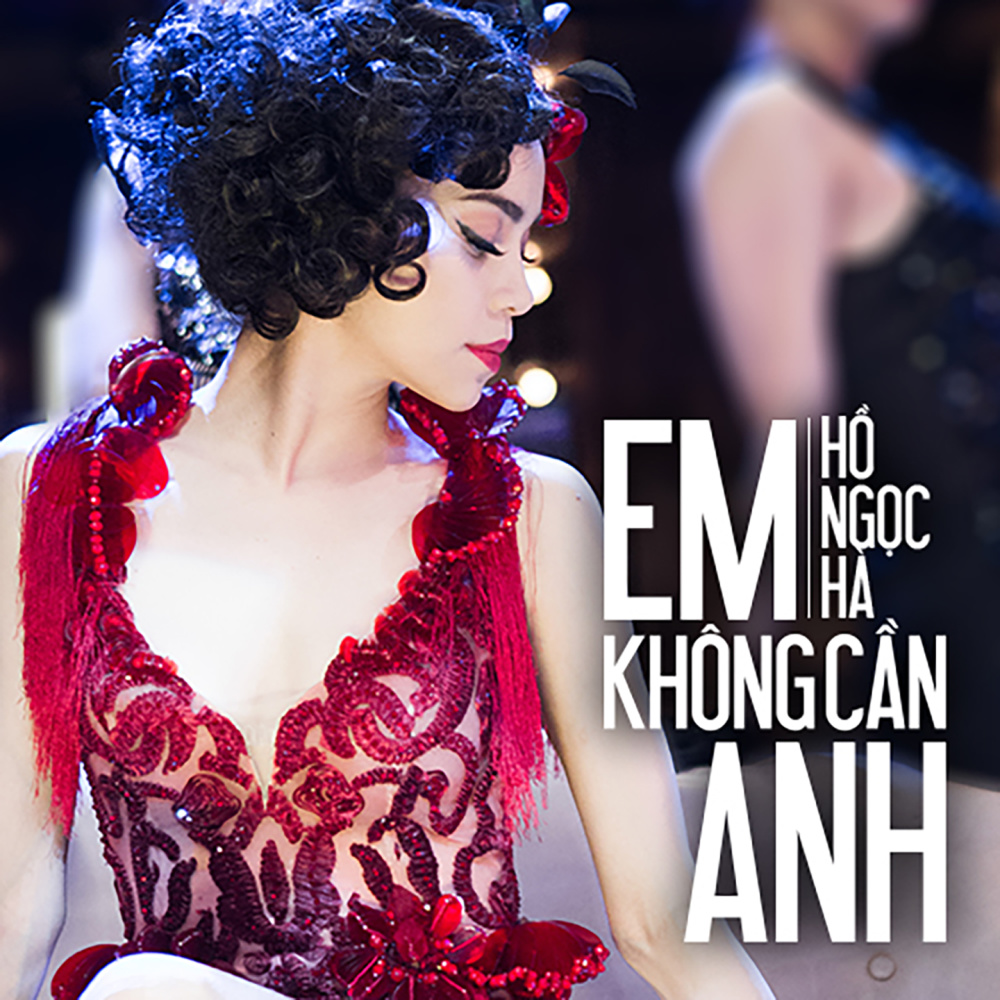 Em Không Cần Anh (Remix)