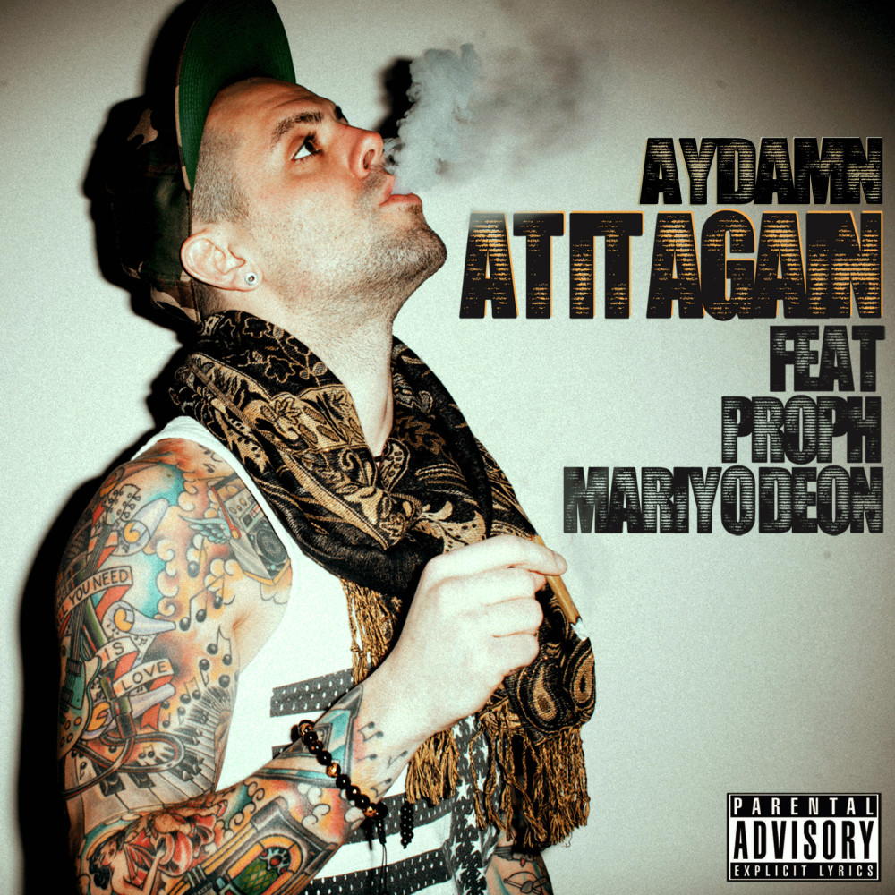 At It Again (feat. Mariyo Deon & Proph) (Explicit)