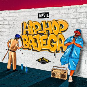 Dengarkan lagu Hip Hop Bajega nyanyian D'evil dengan lirik