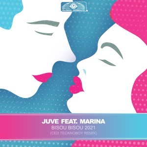 Marina的專輯Bisou Bisou 2021 (Ced Tecknoboy Remix)
