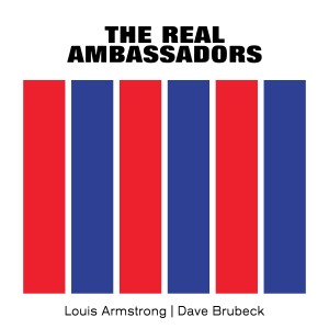 Louis Armstrong的專輯The Real Ambassadors (Remastered)