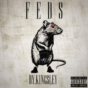 Feds (Explicit) dari Kingsley