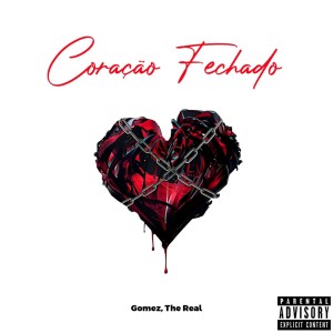 Album Coração Fechado (Explicit) from Gomez