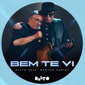 Listen to BEM TE VI (Live) song with lyrics from Dalto