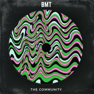 BMT的專輯The Community