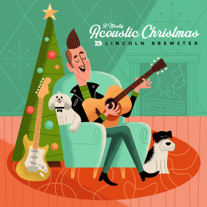 อัลบัม A Mostly Acoustic Christmas ศิลปิน Lincoln Brewster