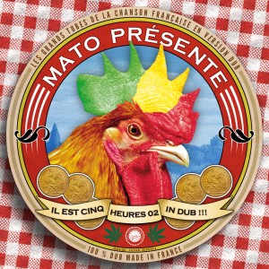 ดาวน์โหลดและฟังเพลง Ça plane Dub พร้อมเนื้อเพลงจาก MATO