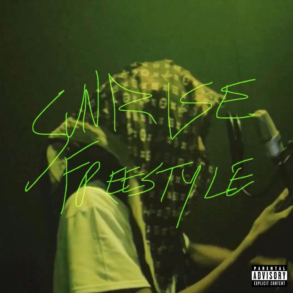 SUNRISE freestyle (Explicit)