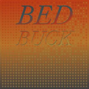 อัลบัม Bed Buck ศิลปิน Various