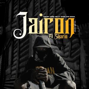 收听Arlin Produce的Jairon El Sikario (feat. Naudy King, Billy Star & Mr Enma) (Explicit) (feat. Naudy King, Billy Star & Mr Enma|Explicit)歌词歌曲