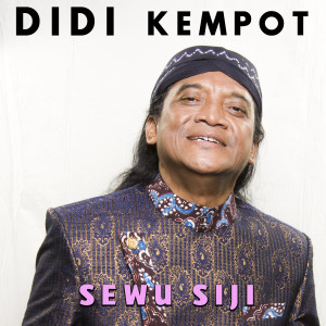 Listen to Sewu Siji song with lyrics from Didi Kempot
