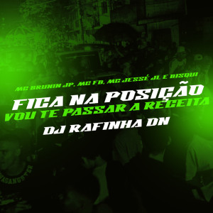 Listen to Fica na posição vou te passar a receita (Explicit) song with lyrics from MC JESSÉ JL