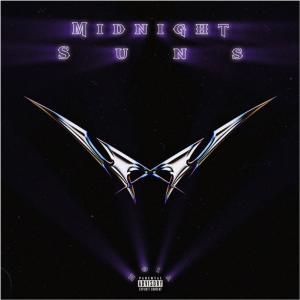 Album Midnight Suns (Explicit) oleh Paranoia