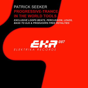Patrick Seeker Progressive-Trance in the World Tools