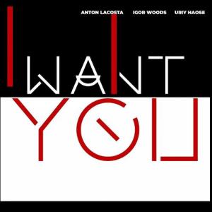 Anton Lacosta的專輯I Want You