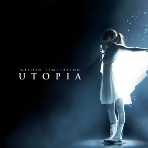 收聽Within Temptation的Utopia (feat. Chris Jones)歌詞歌曲