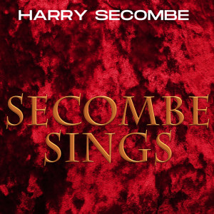 Secombe Sings