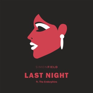 收聽Simon Field的Last Night歌詞歌曲