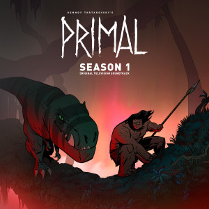อัลบัม Primal: Season 1 (Original Television Soundtrack) ศิลปิน Joanne Higginbottom