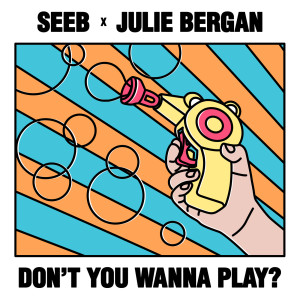 ดาวน์โหลดและฟังเพลง Don't You Wanna Play? พร้อมเนื้อเพลงจาก Seeb