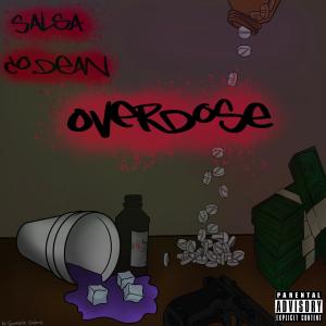 Overdose (feat. co.Dean) (Explicit)