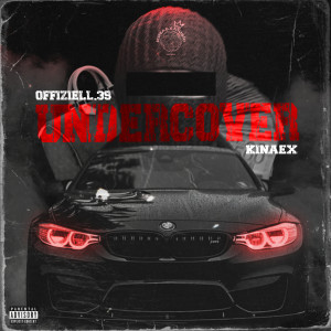 Listen to Undercover (Explicit) song with lyrics from Kinaex