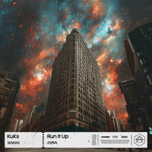 ดาวน์โหลดและฟังเพลง Run It Up (Extended Mix) พร้อมเนื้อเพลงจาก KuKs