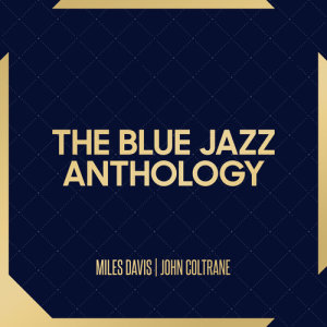 收聽John Coltrane的At Home With The Blues歌詞歌曲