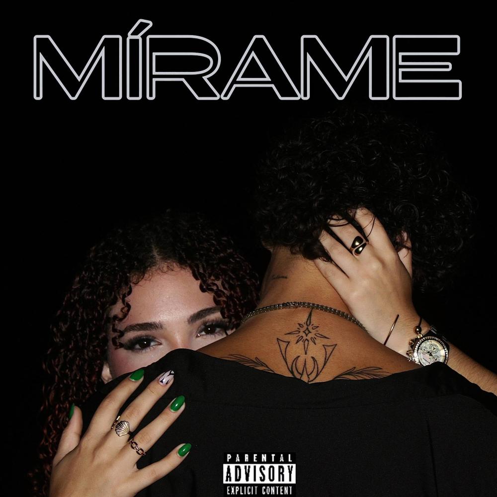 MÍRAME (Explicit)