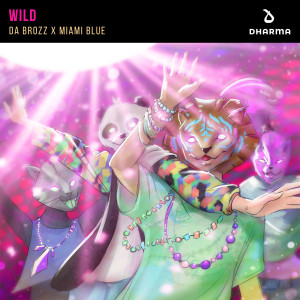 收聽Da Brozz的Wild歌詞歌曲