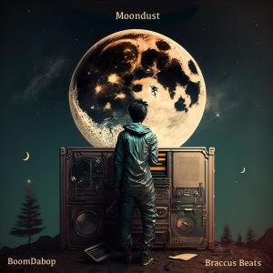 收聽BoomDabop的Moondust (feat. Braccus Beats)歌詞歌曲