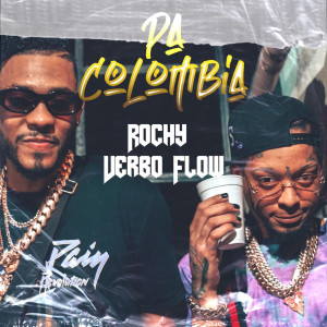 Listen to Pa Colombia song with lyrics from Rochy RD