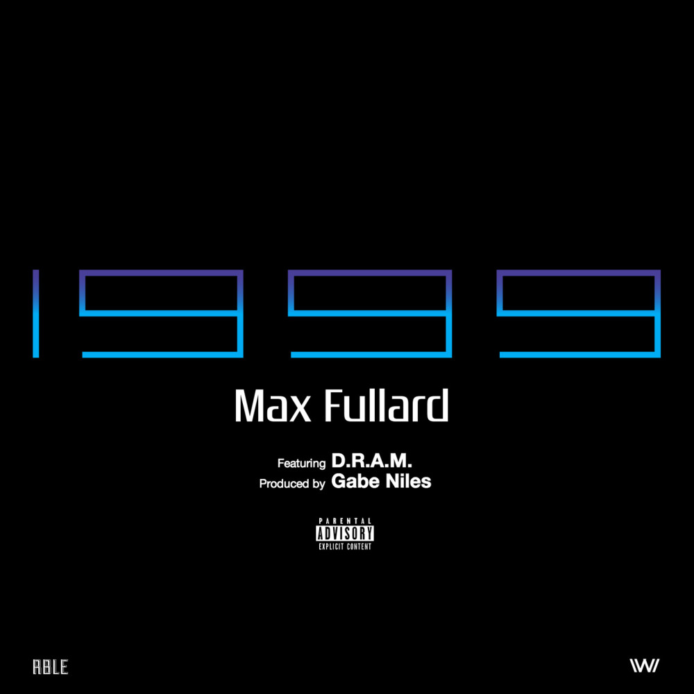 1999 (feat. D.R.A.M) (Explicit)
