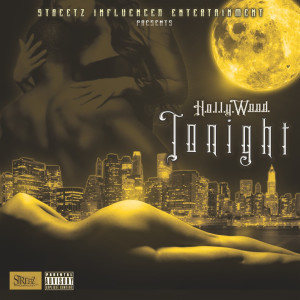 收聽H.O.L.L.Y.W.O.O.D的Tonight (Explicit)歌詞歌曲