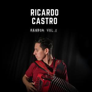 อัลบัม Random, Vol. 1 ศิลปิน Ricardo Castro