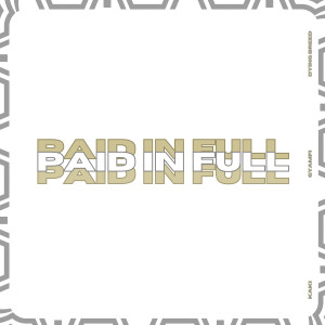 Kaki的專輯Paid in Full (Explicit)