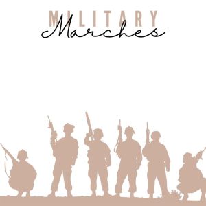 Military Marches