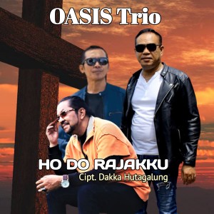 Album HODO RAJAKKU oleh Oasis Trio