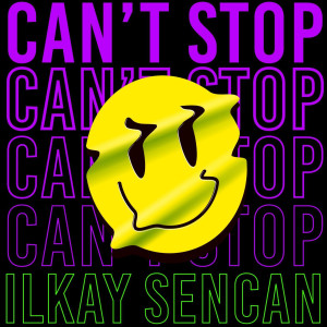 Ilkay Sencan的專輯Can't Stop