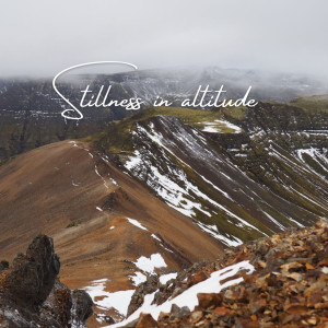 Stillness in Altitude