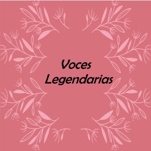 Album Voces Legendarias from Briceño y Añez