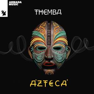 อัลบัม Azteca ศิลปิน Themba
